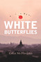 White Butterflies - 9781742235387 by Colin McPhedran, 9781742235387