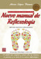 Nuevo manual de reflexología (Método holístico López Blanco) (Spanish Edition) by Alicia López Blanco, 9788499173887