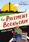 The Pavement Bookworm by Philani Dladla, 9781928337003