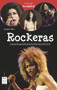Rockeras (Pioneras, rebeldes y rompedoras del rock) (Spanish Edition) by Anabel Vélez Vargas, 9788415256977