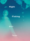 Night Fishing by Brian Turner, 9781776560943