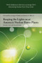 Keeping the Lights on at America's Nuclear Power Plants by Jeremy Carl, David Fedor, 9780817920951