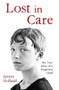 Lost in Care - 9781786062703 by Jimmy Holland, Stephen Richards, 9781786062703