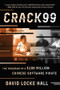 CRACK99 (The Takedown of a $100 Million Chinese Software Pirate) - 9780393354331 by David Locke Hall, 9780393354331