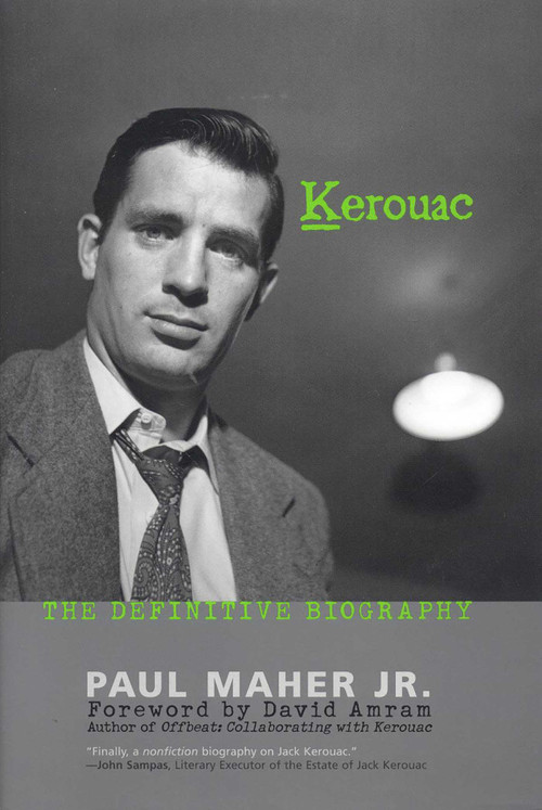Kerouac (The Definitive Biography) by Paul Maher, 9780878333059