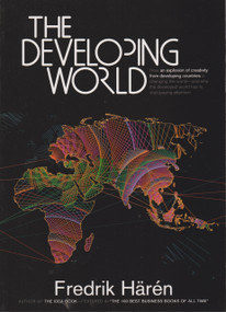 The Developing World by Fredrik Härén, 9789197547079