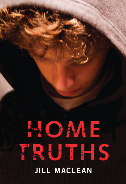 Home Truths by Jill MacLean, 9781897151969
