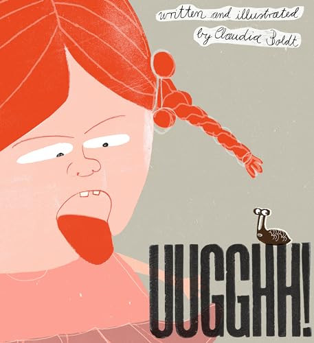 UUGGHH! by Claudia Boldt, Claudia Boldt, 9781846433726