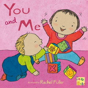 You and Me! by Rachel Fuller, 9781846432774