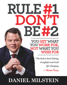 Rule #1 Don't Be #2 by Daniel Milstein, 9781947165038