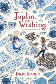 Joplin, Wishing by Diane Stanley, 9780062423702