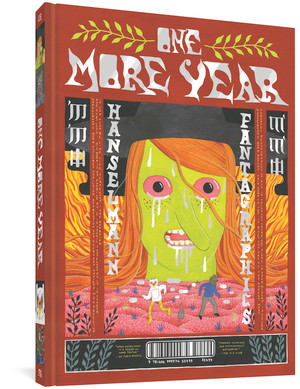 One More Year by Simon Hanselmann, 9781606999974