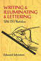 Writing & Illuminating & Lettering by Edward Johnston, 9780486285344