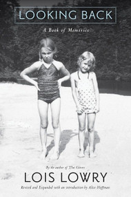 Looking Back (A Book of Memories) - 9780544932487 by Lois Lowry, 9780544932487