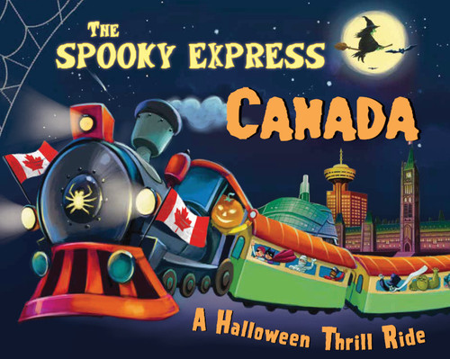 The Spooky Express Canada by Eric James, Marcin Piwowarski, 9781492653462