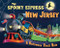 The Spooky Express New Jersey by Eric James, Marcin Piwowarski, 9781492653806