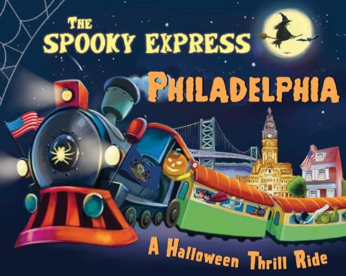 The Spooky Express Philadelphia by Eric James, Marcin Piwowarski, 9781492653936