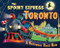 The Spooky Express Toronto by Eric James, Marcin Piwowarski, 9781492654032