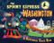 The Spooky Express Washington by Eric James, Marcin Piwowarski, 9781492654094