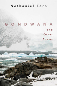 Gondwana by Nathaniel Tarn, 9780811225021