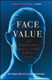 Face Value (The Hidden Ways Beauty Shapes Women's Lives) - 9781476754048 by Autumn Whitefield-Madrano, 9781476754048