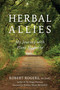 Herbal Allies (My Journey with Plant Medicine) by Robert Rogers, Matthew Wood, 9781623171391