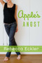 Apple's Angst by Rebecca Eckler, 9780385663205
