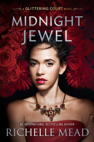 Midnight Jewel by Richelle Mead, 9781595148438