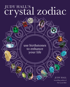Judy Hall's Crystal Zodiac by Judy Hall, 9781841814742