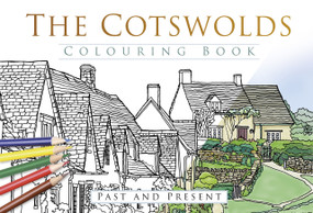 The Cotswolds Colouring Book (Past & Present), 9780750979993