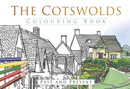 The Cotswolds Colouring Book (Past & Present) by , 9780750979993