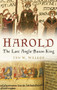 Harold (The Last Anglo-Saxon King) by Ian W Walker, 9780750937634