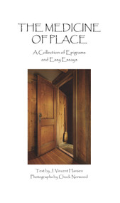 The Medicine of Place by J. Vincent Hansen, Chuck Norwood, 9781682010709