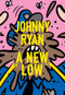 A New Low by Johnny Ryan, Jesse Pearson, 9781683960041