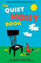 The Quiet Noisy Book Board Book by Margaret Wise Brown, Leonard Weisgard, 9780062484666