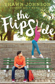 The Flip Side - 9781481460224 by Shawn Johnson, A.L. Sonnichsen, 9781481460224