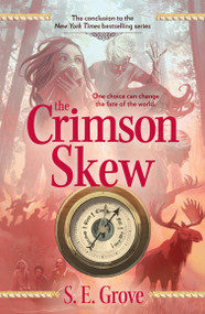 The Crimson Skew - 9780142423684 by S. E. Grove, 9780142423684