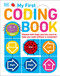My First Coding Book by Kiki Prottsman, 9781465459732
