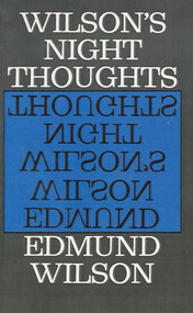 Wilson's Night Thoughts by Edmund Wilson, 9780374503284