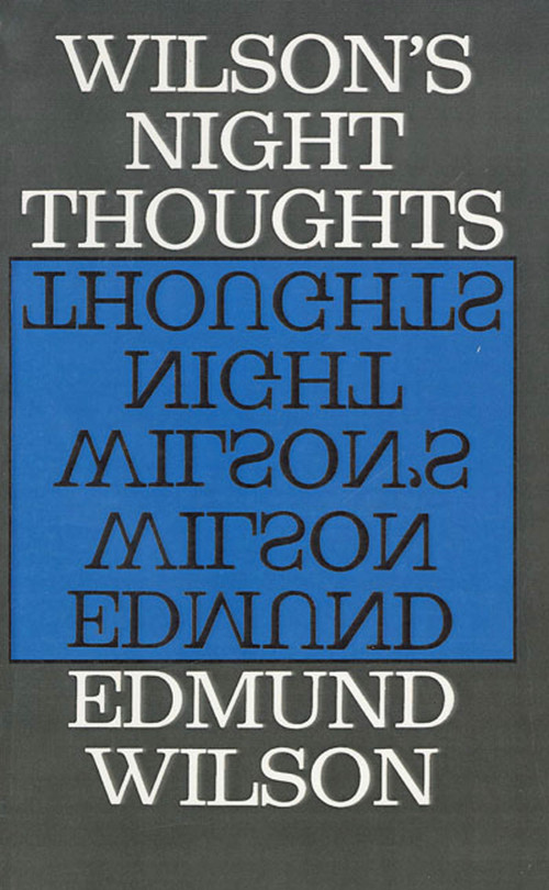 Wilson's Night Thoughts by Edmund Wilson, 9780374503284
