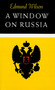 A Window on Russia (For the Use of Foreign Readers) by Edmund Wilson, 9780374511418