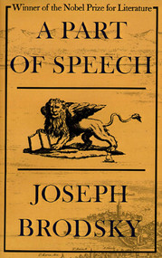 A Part of Speech by Joseph Brodsky, 9780374516338