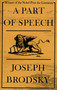 A Part of Speech by Joseph Brodsky, 9780374516338