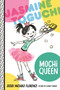Jasmine Toguchi, Mochi Queen by Debbi Michiko Florence, Elizabet Vukovic, 9780374308346