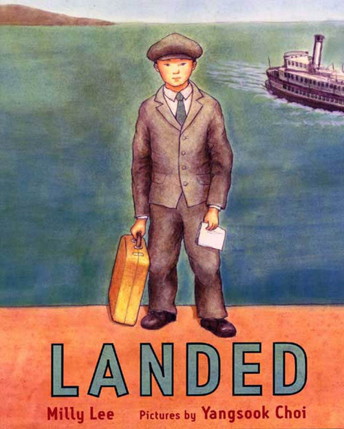 Landed by Milly Lee, Yangsook Choi, 9780374343149