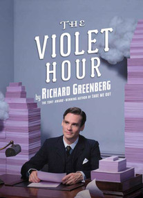 The Violet Hour (A Play) by Richard Greenberg, 9780571211845