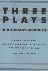 Three Plays - 9780809015955 by Arthur Kopit, 9780809015955