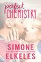 Perfect Chemistry by Simone Elkeles, 9781619637016