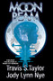 Moon Beam by Travis S. Taylor, Jody Lynn Nye, 9781481482523