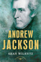 Andrew Jackson (The American Presidents Series: The 7th President, 1829-1837) by Sean Wilentz, Jr. Schlesinger, Arthur M., 9780805069259